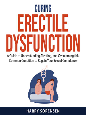 cover image of Curing Erectile Dysfunction